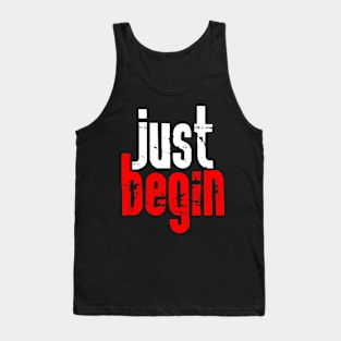 Just begin Tank Top